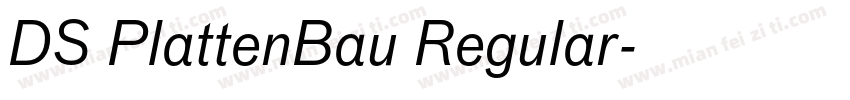 DS PlattenBau Regular字体转换